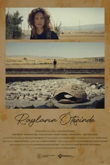 Rayların Ötesinde (2025) Fragman Fragmanı İzle